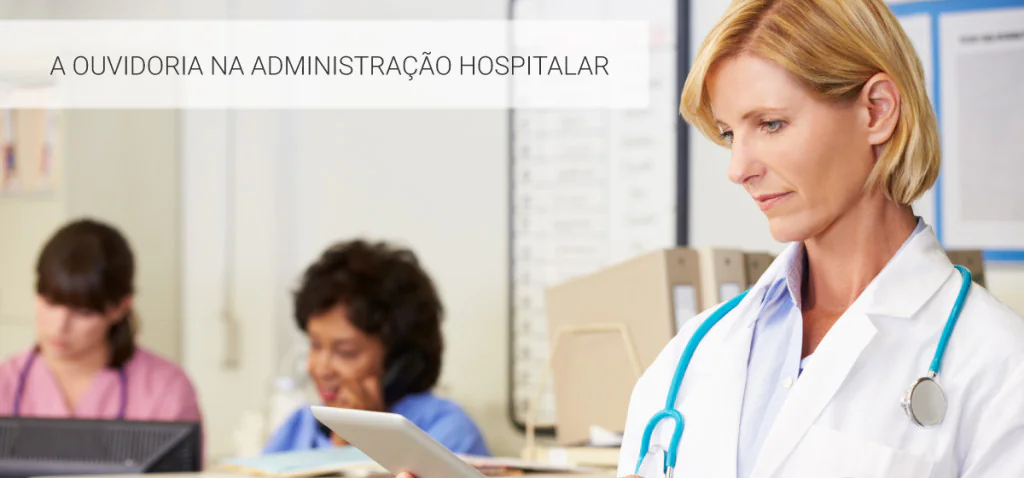 ouvidoria na administração hospitalar