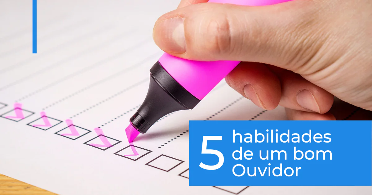 habilidades de um bom ouvidor